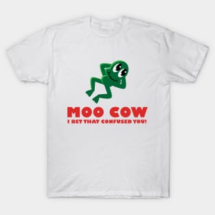 MOO COW I Bet That Confused You Frog T-Shirt